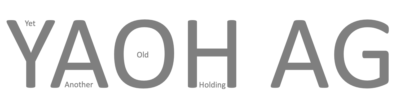 YAOH AG – Yet Another Old Holding